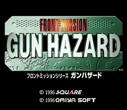 Front Mission - Gun Hazard Title Screen